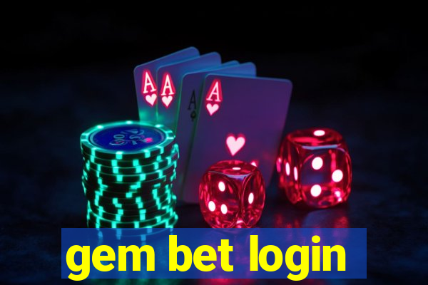 gem bet login